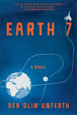 Earth 7 by Unferth, Deb Olin