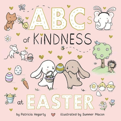 ABCs of Kindness at Easter by Hegarty, Patricia