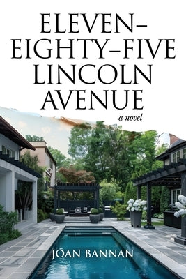 Eleven-Eighty-Five Lincoln Avenue by Bannan, Joan