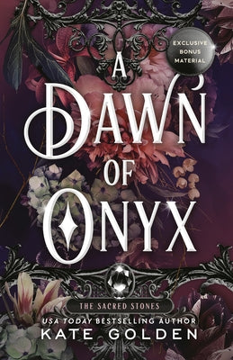 A Dawn of Onyx by Golden, Kate