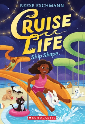 Ship Shape (Cruise Life #3) by Eschmann, Reese