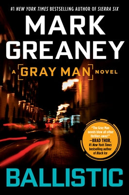 Ballistic by Greaney, Mark