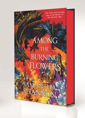 Among the Burning Flowers: Deluxe Edition by Shannon, Samantha
