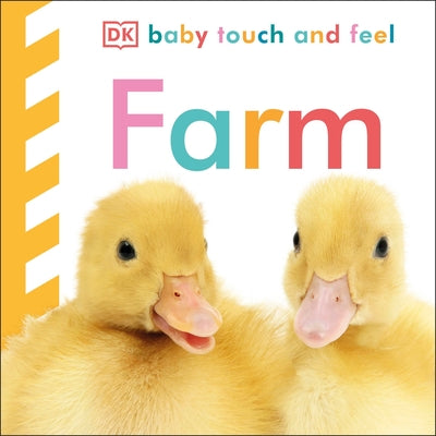 Baby Touch and Feel: Farm by DK