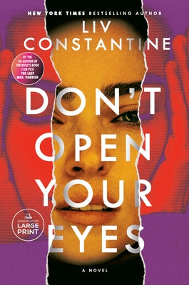 Don't Open Your Eyes by Constantine, LIV