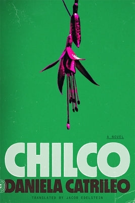 Chilco by Catrileo, Daniela