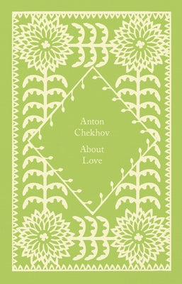 About Love by Chekhov, Anton