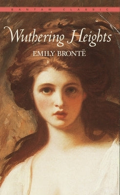 Wuthering Heights by Brontë, Emily