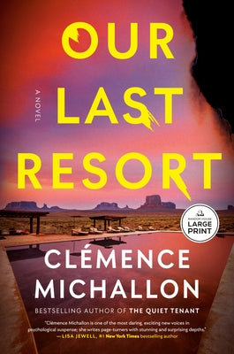 Our Last Resort by Michallon, Clémence