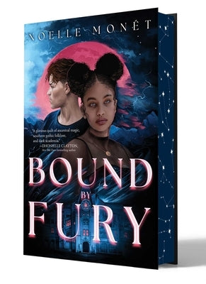 Bound by Fury by Monét, Noelle