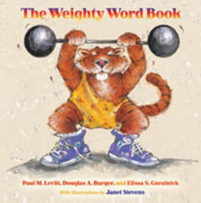 The Weighty Word Book by Levitt, Paul M.