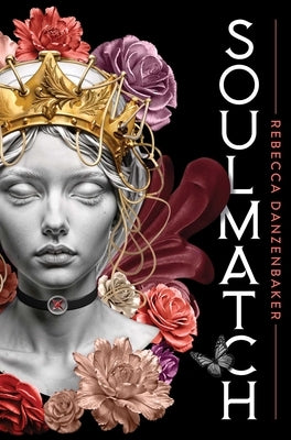 Soulmatch by Danzenbaker, Rebecca