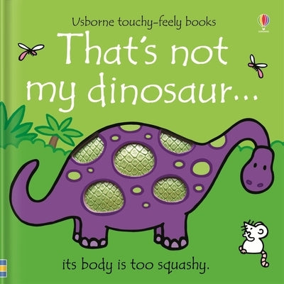 That's Not My Dinosaur. by Watt, Fiona