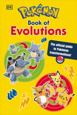 Pokã(c)Mon Book of Evolutions by Andreou, Katherine