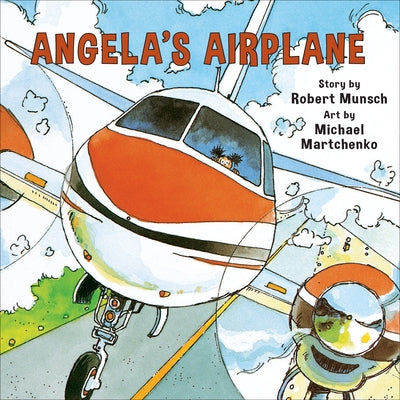 Angela's Airplane by Munsch, Robert