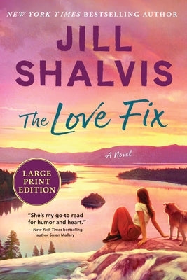 The Love Fix by Shalvis, Jill
