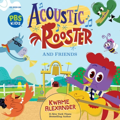 Acoustic Rooster and Friends by Alexander, Kwame