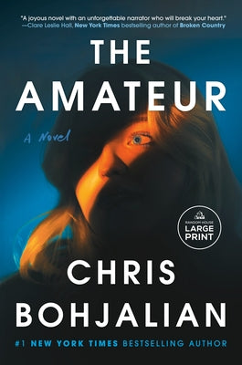 The Amateur by Bohjalian, Chris