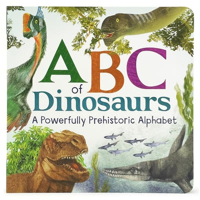 ABC of Dinosaurs by Falcone, Carmine