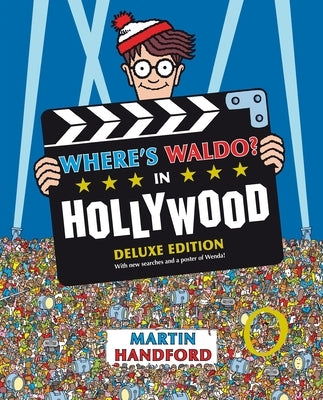 Where's Waldo? in Hollywood: Deluxe Edition with New Searches and Collectible Poster (a Hidden Object Activity Book with Search & Find Puzzles and Spo by Handford, Martin