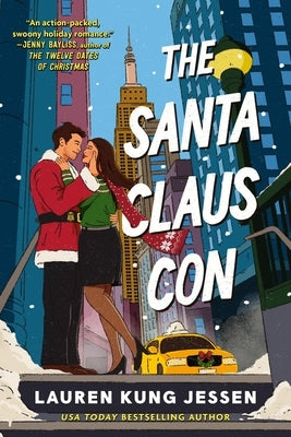 The Santa Claus Con by Jessen, Lauren Kung