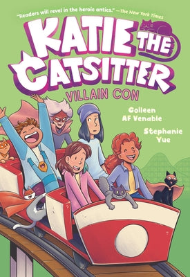 Katie the Catsitter 5: Villain Con: (A Graphic Novel) by Venable, Colleen Af