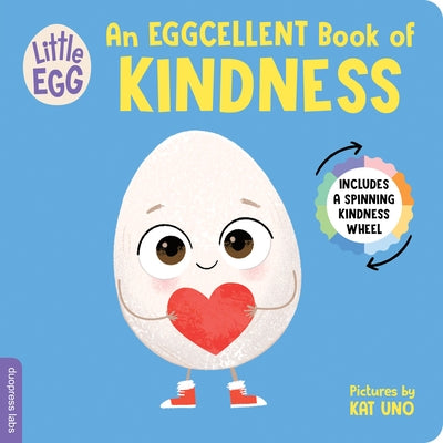 Little Egg: An Eggcellent Book of Kindness by Duopress Labs