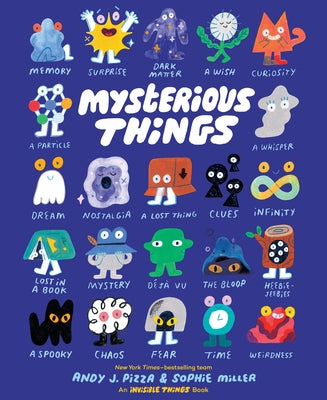 Mysterious Things by Pizza, Andy J.