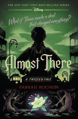 Almost There: A Twisted Tale by Rochon, Farrah