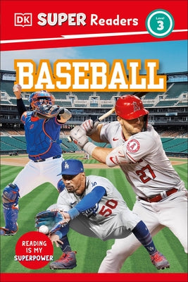 DK Super Readers Level 3 Baseball by DK