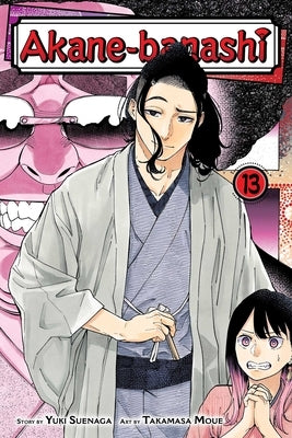 Akane-Banashi, Vol. 13 by Suenaga, Yuki