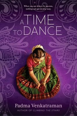 A Time to Dance by Venkatraman, Padma