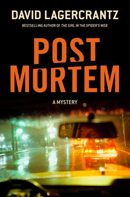 Post Mortem: A Mystery by Lagercrantz, David
