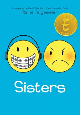 Sisters: A Graphic Novel by Telgemeier, Raina