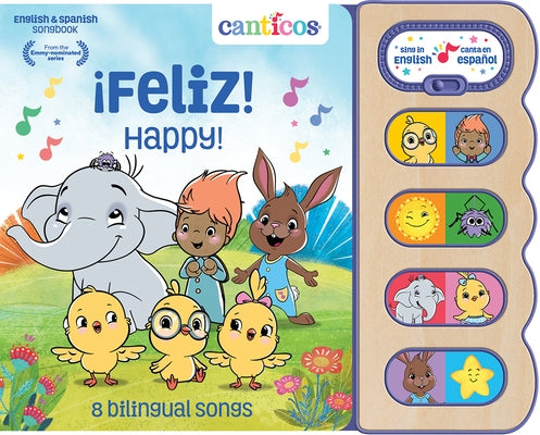Canticos ¡Feliz! / Happy! (Bilingual): 8 Bilingual Songs by Cottage Door Press