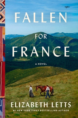 Fallen for France by Letts, Elizabeth