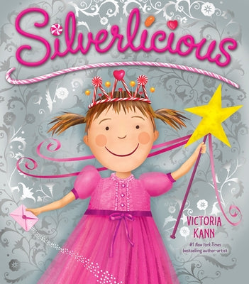 Silverlicious by Kann, Victoria