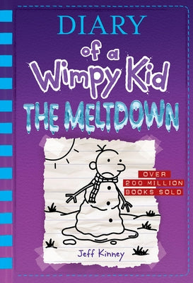 The Meltdown (Diary of a Wimpy Kid #13): Volume 13 by Kinney, Jeff
