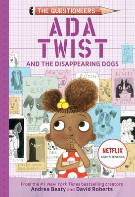 ADA Twist and the Disappearing Dogs: The Questioneers Book #5 by Beaty, Andrea