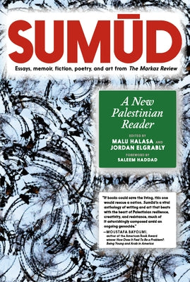 Sumud: A New Palestinian Reader by Halasa, Malu