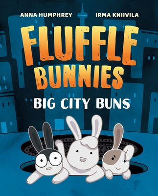 Big City Buns (Fluffle Bunnies, Book 2) by Humphrey, Anna