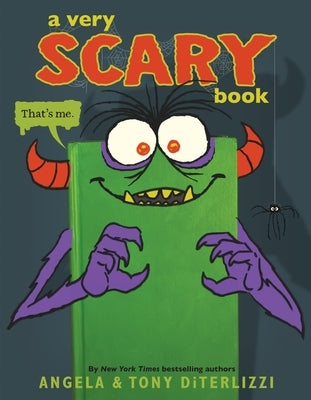 A Very Scary Book by Diterlizzi, Angela