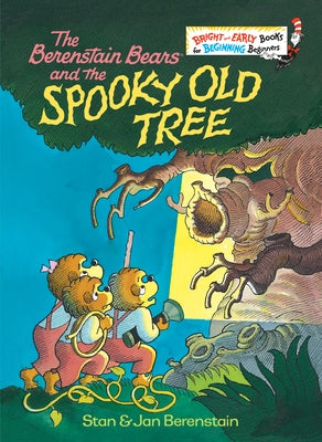 The Berenstain Bears and the Spooky Old Tree: A Picture Book for Kids and Toddlers by Berenstain, Stan
