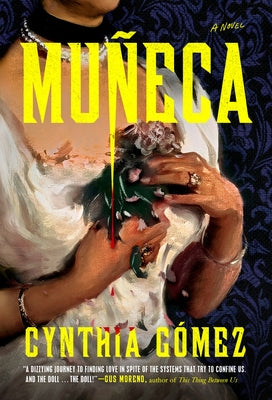 Muñeca by Gã3mez, Cynthia