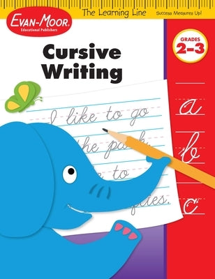 Learning Line: Cursive Writing, Grade 2 - 3 Workbook by Evan-Moor Educational Publishers