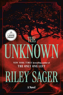 The Unknown by Sager, Riley