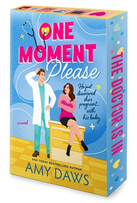 One Moment Please by Daws, Amy
