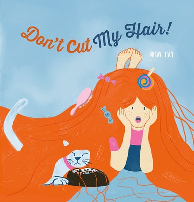 Don't Cut My Hair! by Bheng, Pay
