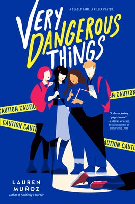 Very Dangerous Things by Muñoz, Lauren