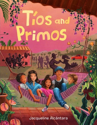 Tíos and Primos by Alcántara, Jacqueline
